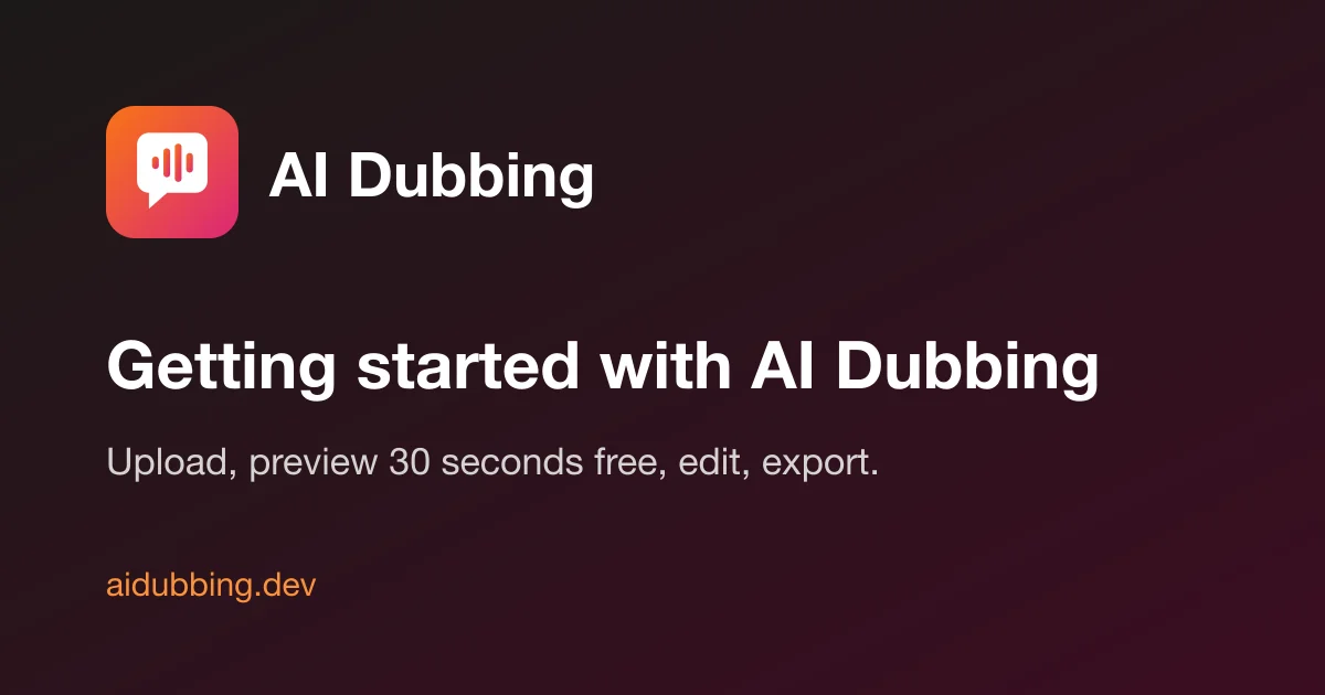 Getting started with AI Dubbing